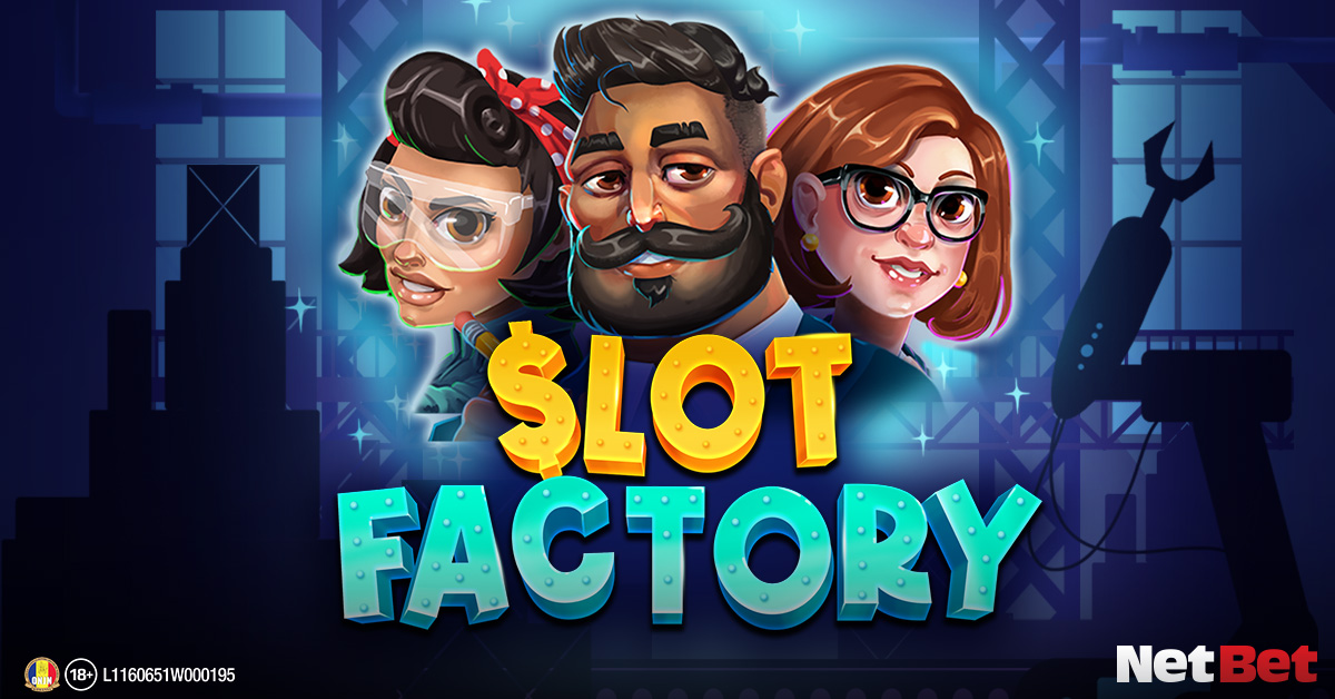 Slot Factory deschide programul 